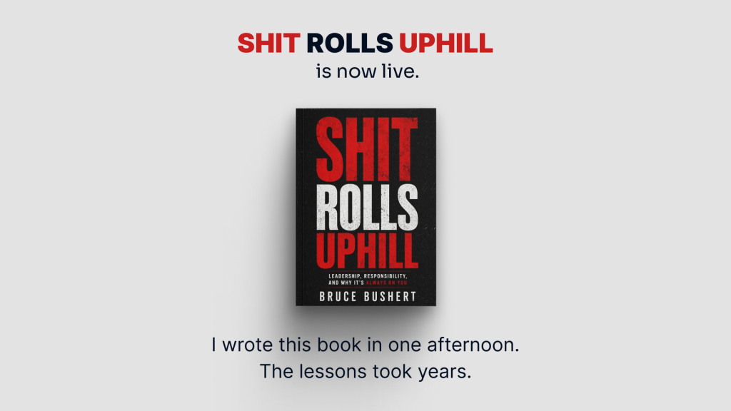 A book promotional graphic for Shit Rolls Uphill by Bruce Bushert, highlighted by the Armor™ brand network.
